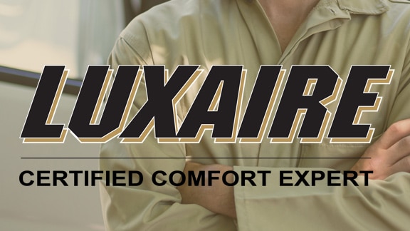 Luxaire Cerified Comfort Expert
